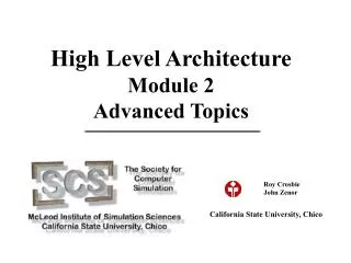 High Level Architecture Module 2 Advanced Topics