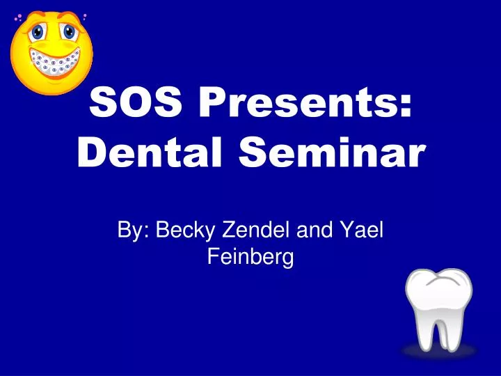 sos presents dental seminar