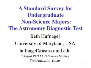 A Standard Survey for Undergraduate Non-Science Majors: The Astronomy Diagnostic Test