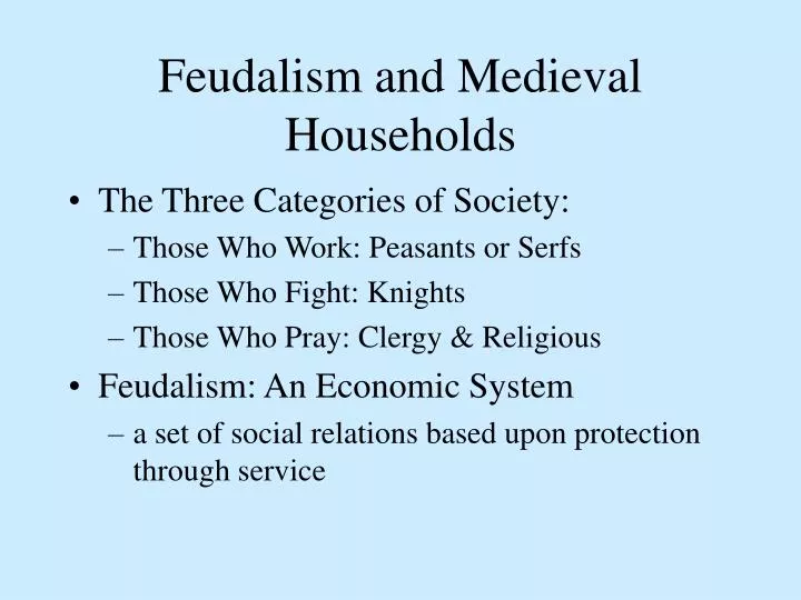 feudalism and medieval households