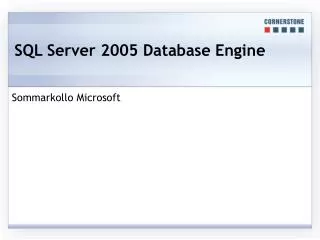 SQL Server 2005 Database Engine