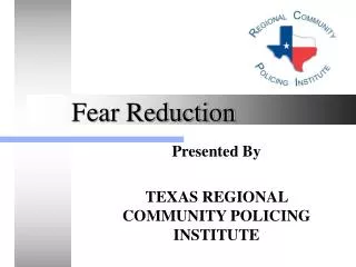 Fear Reduction