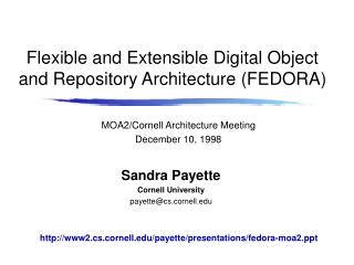 Flexible and Extensible Digital Object and Repository Architecture (FEDORA)