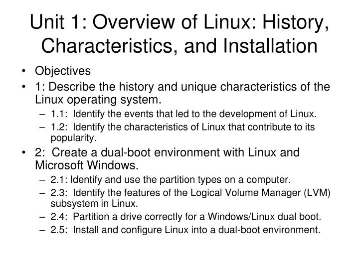 unit 1 overview of linux history characteristics and installation