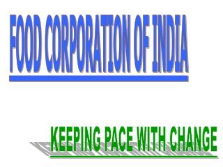 FOOD CORPORATION OF INDIA