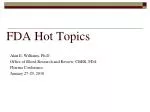 FDA Hot Topics - slide 1