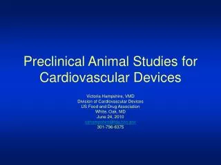 Preclinical Animal Studies for Cardiovascular Devices