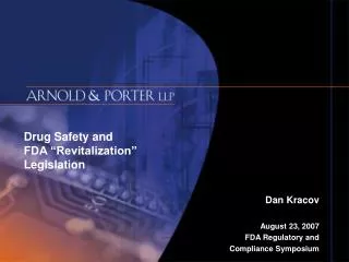Drug Safety and FDA “Revitalization” Legislation