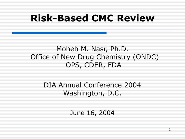 risk based cmc review