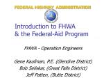 Introduction to FHWA &amp; the Federal-Aid Program