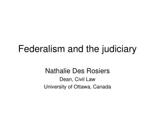 Federalism and the judiciary