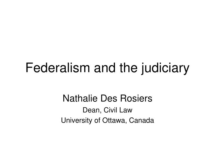 federalism and the judiciary