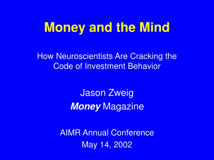 money and the mind