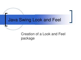 Java Swing Look and Feel