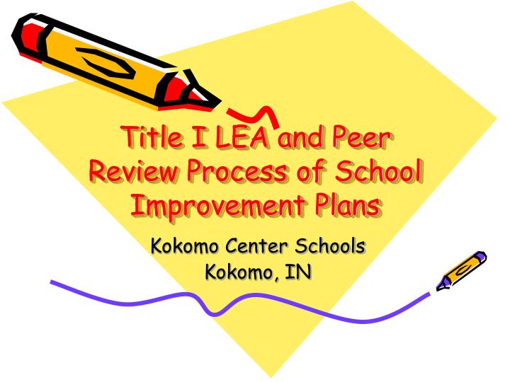 title i lea and peer review process of school improvement plans