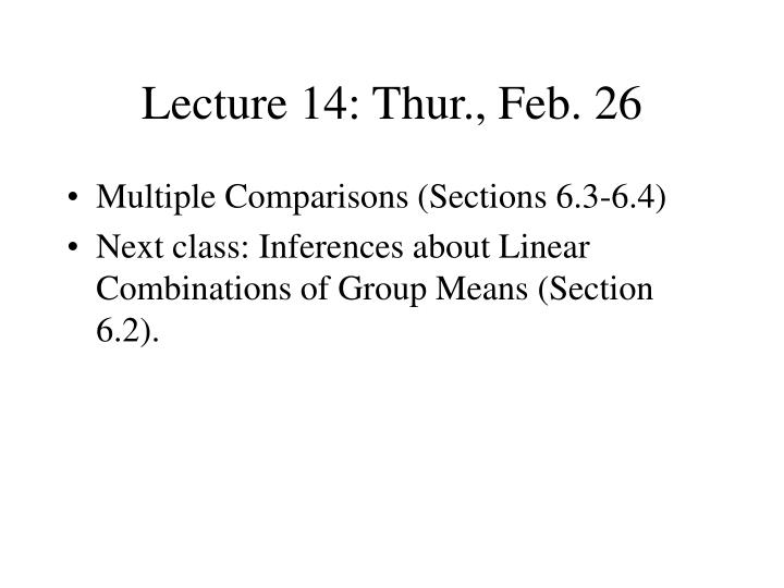 lecture 14 thur feb 26