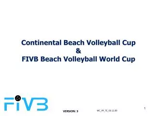 Continental Beach Volleyball Cup &amp; FIVB Beach Volleyball World Cup