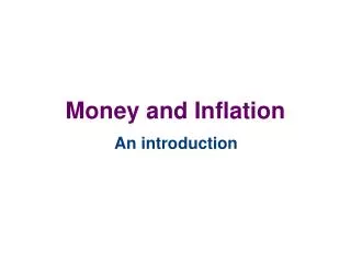 Money and Inflation