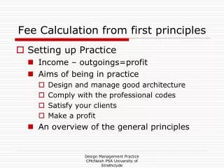 Fee Calculation from first principles