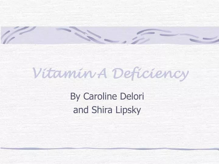 vitamin a deficiency