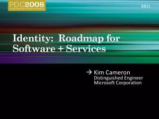 Identity: Roadmap for Software + Services
