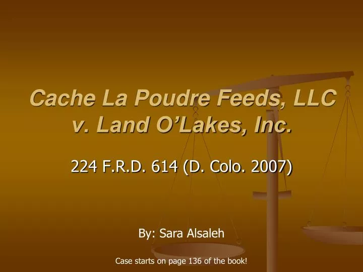 cache la poudre feeds llc v land o lakes inc