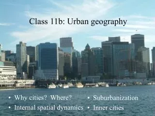Class 11b: Urban geography