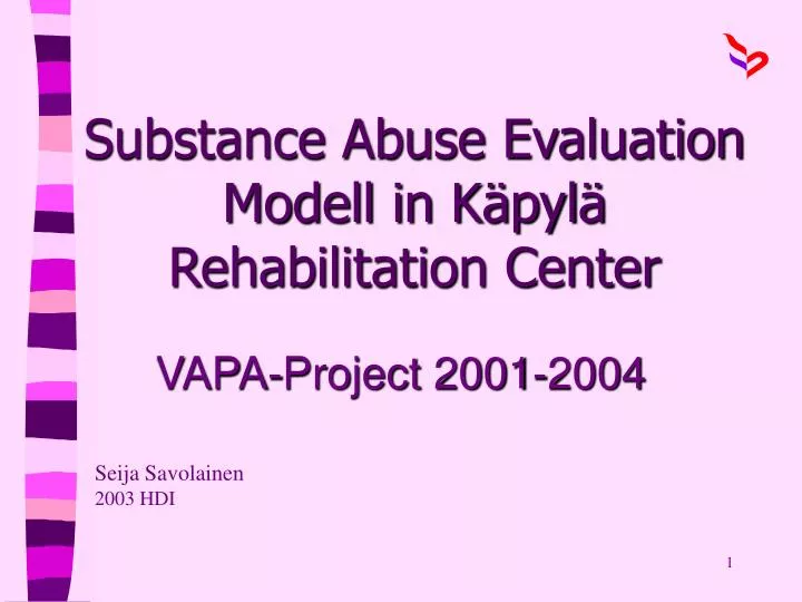 substance abuse evaluation modell in k pyl rehabilitation center