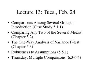 Lecture 13: Tues., Feb. 24