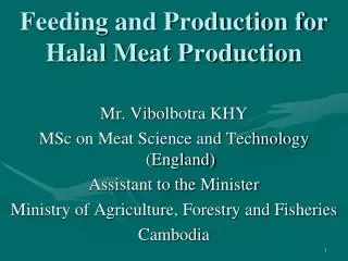 Feeding and Production for Halal Meat Production