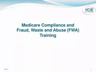 Medicare Compliance and Fraud, Waste and Abuse (FWA) Training