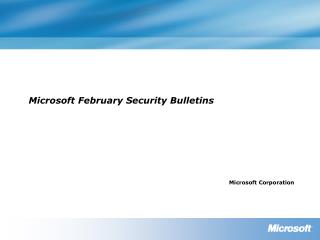 Microsoft February Security Bulletins