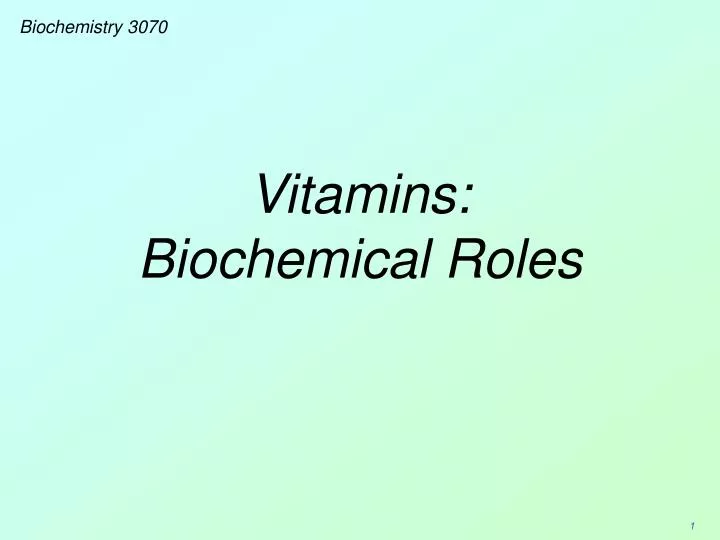 vitamins biochemical roles