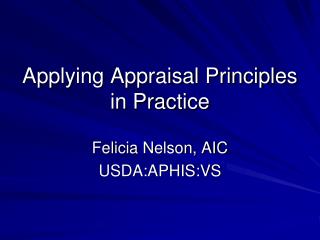 Applying Appraisal Principles in Practice