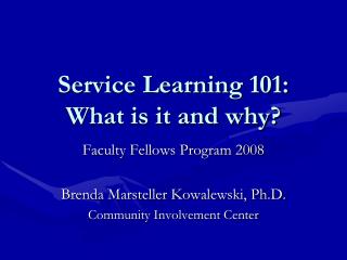Service Learning 101: What is it and why?