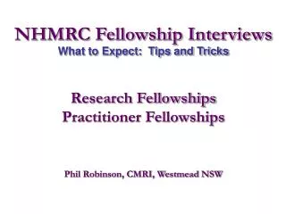 NHMRC Fellowship Interviews