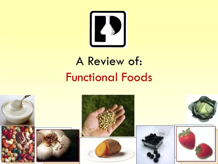 a review of functional foods