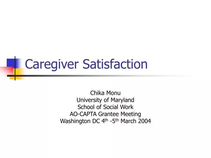 caregiver satisfaction