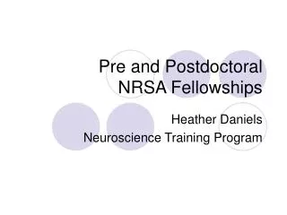 Pre and Postdoctoral NRSA Fellowships