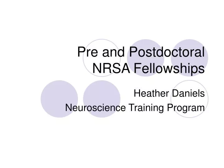 pre and postdoctoral nrsa fellowships