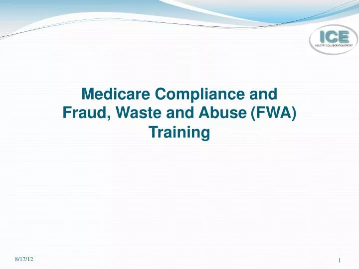 medicare compliance and fraud waste and abuse fwa training
