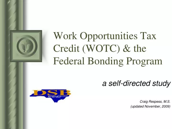 work opportunities tax credit wotc the federal bonding program