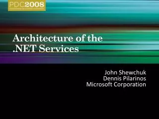 Architecture of the .NET Services