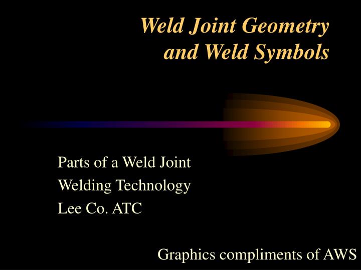 weld joint geometry and weld symbols