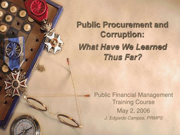 public procurement and corruption what have we learned thus far