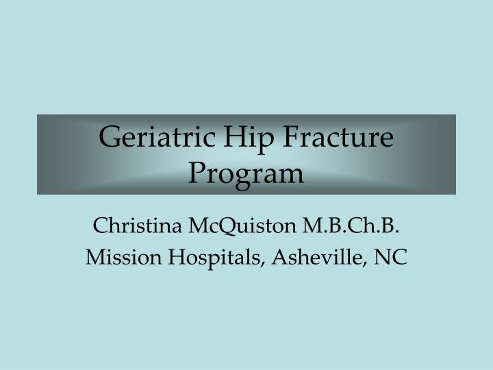 geriatric hip fracture program