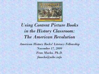 Using Content Picture Books in the History Classroom: The American Revolution