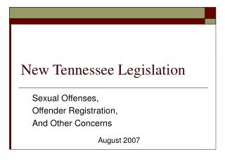 New Tennessee Legislation