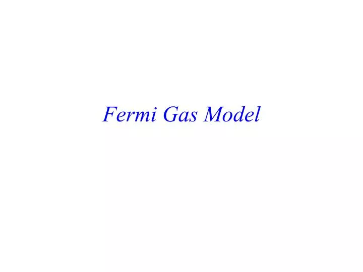 fermi gas model