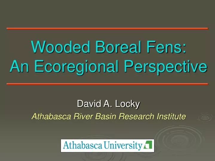 wooded boreal fens an ecoregional perspective